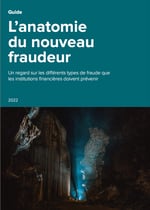 Guide - The Anatomy of the New Fraudster - FR_cov